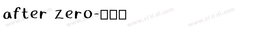 after zero字体转换